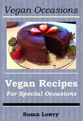 Vegan Recipes for Special Occasions